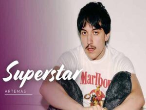 آهنگ انگلیسی superstar از Artemas به همراه متن و ترجمه مجزا