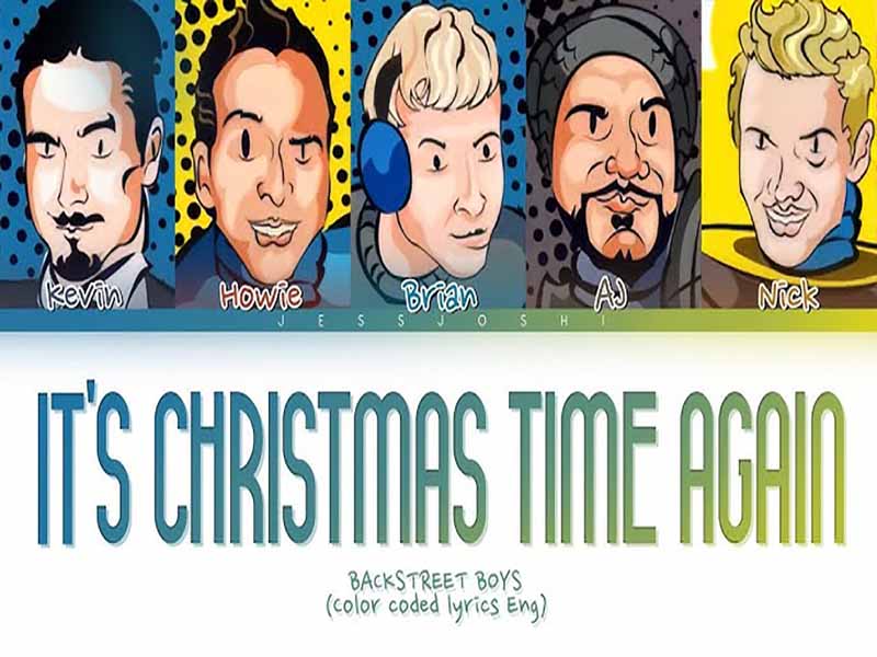 آهنگ انگلیسی It’s Christmas Time Again از Backstreet Boys به همراه متن و ترجمه مجزا